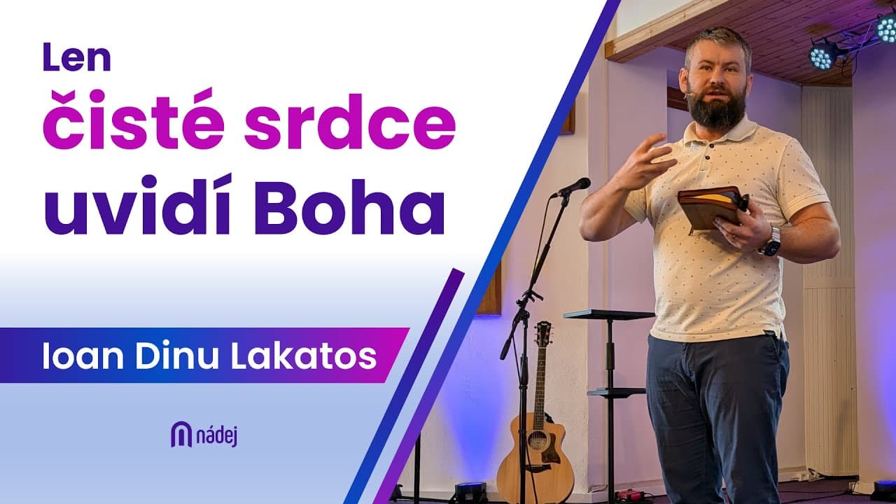 Len čisté srdce uvidí Boha